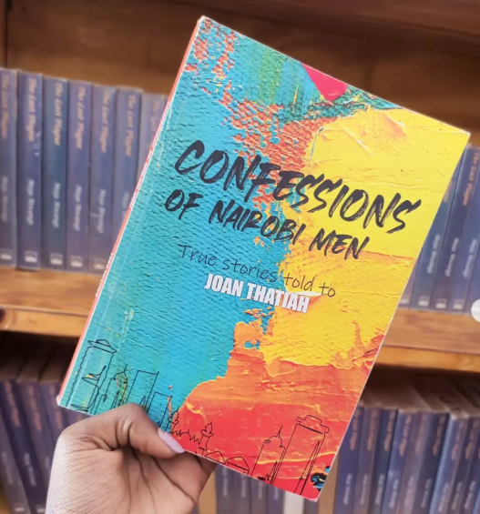 THE CONFESSIONS OF NAIROBI MEN